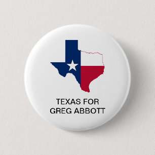 TEXAS for GREG ABBOTT GOVERNOR Button Knapp