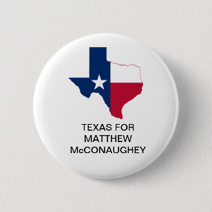 TEXAS för Matthew McConaughey GOVERNOR Button Knapp