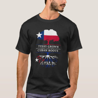 Texas Grown with Cuban Roots Cuba Pride T Shirt