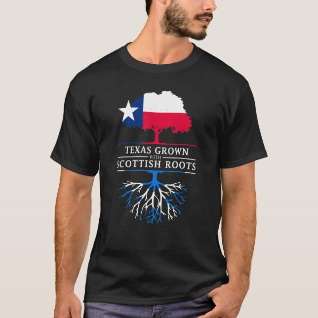 Texas Grown with Scottish Roots Scotland Pride T Shirt (Framsida)