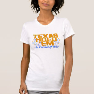 Texas Håll "Em-skjortan - välj stil & färg Tee Shirt