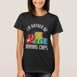 TEXAS HOLDEM JAG SKULLE SNARARE VARA WINNING CHIP  T SHIRT