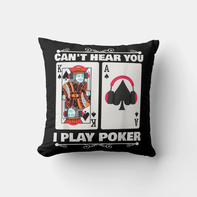 Texas Holdem Poker Cant hör dig jag spelar Poker Kudde (Framsida)