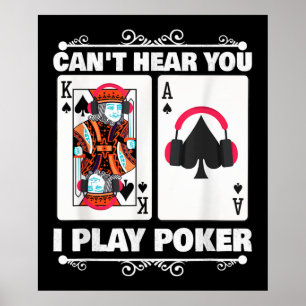 Texas Holdem Poker Cant hör dig jag spelar Poker Poster