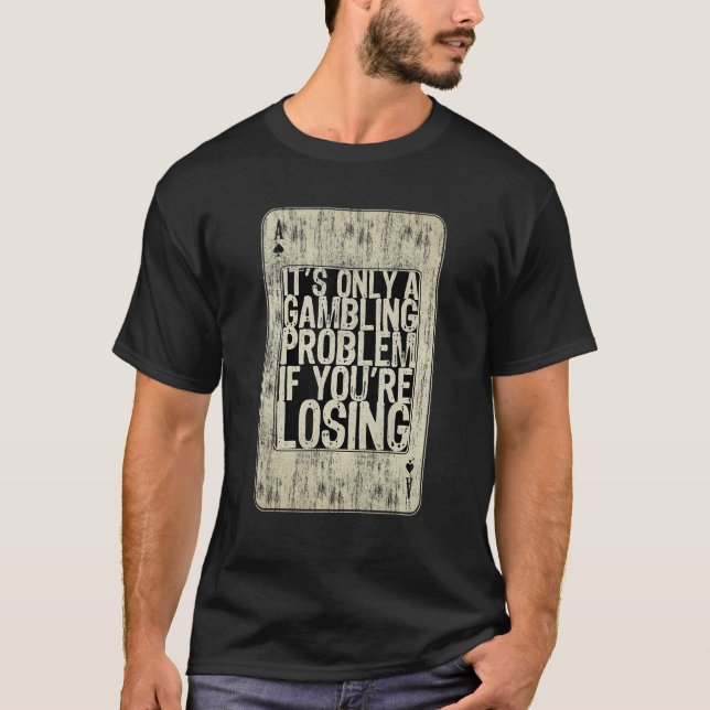 Texas Holdem Poker Player Casino Pot Gambling Play T Shirt (Framsida)