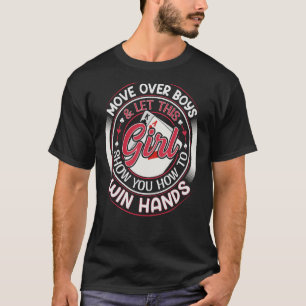 Texas Holdem Poker Quote för en Poker-flicka T Shirt