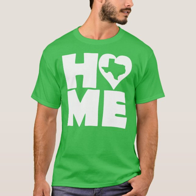 Texas Home Heart State Tees T-Shirt (Framsida)
