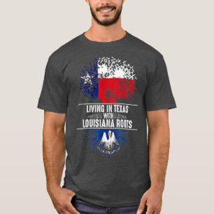 Texas Home Louisiana Roots State Träd Flagga Kärle T Shirt