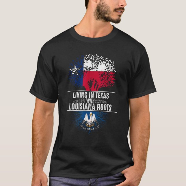 Texas Home Louisiana Roots State Träd Flagga Shirt T (Framsida)