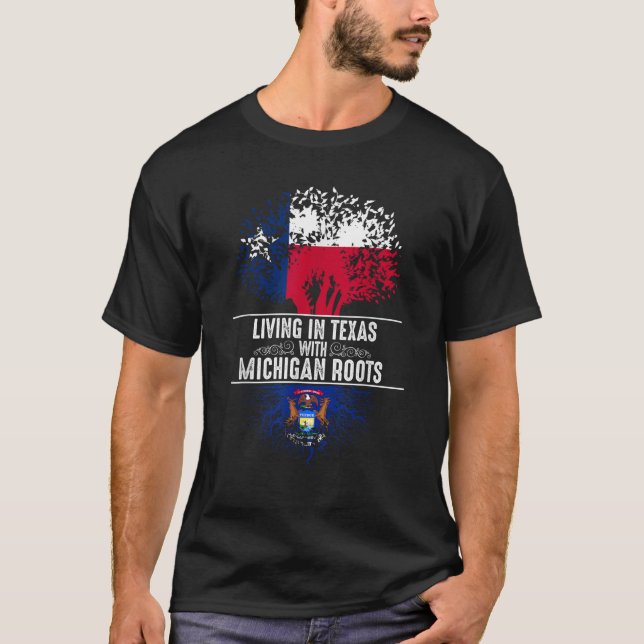 Texas Home Michigan Roots State Träd Flagga Kärlek T Shirt (Framsida)