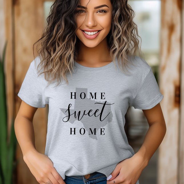 Texas Home Sweet Home State Tee Shirt (Skapare uppladdad)
