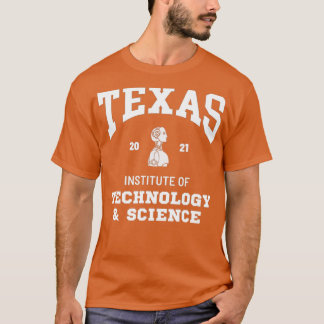 Texas Institute of Technology amp Science T Shirt