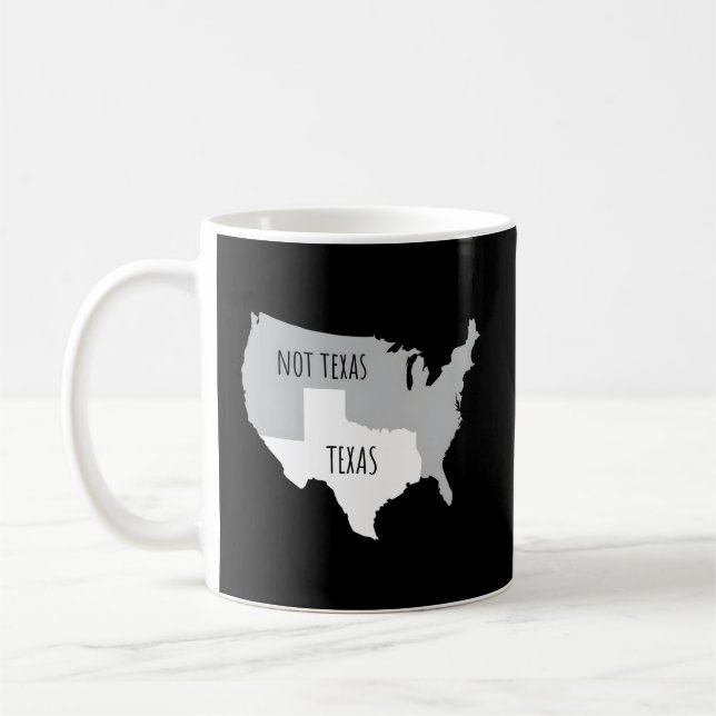 Texas Inte Texas med Amerika Karta Kaffemugg (Vänster)