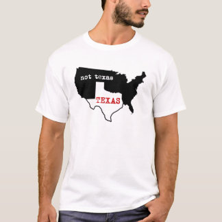 Texas/inte Texas T-shirt