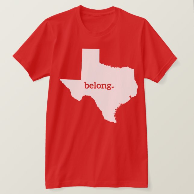 Texas Karta Belong, statsprioritet T Shirt (Design framsida)