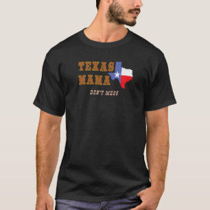 Texas Mamma inte Statlig flagga Outline Momma SA T Shirt