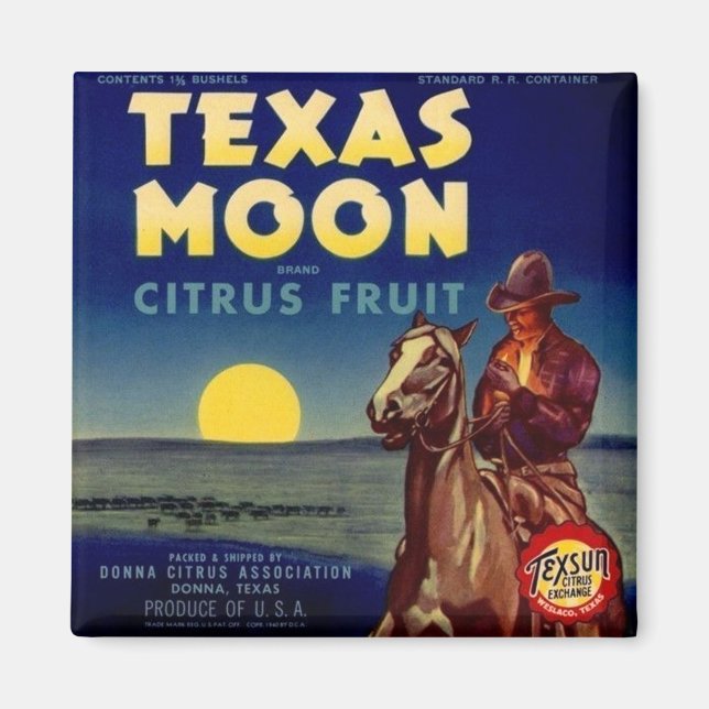 Texas Måne Citrus Fruit Låda etikett Magnet (Framsidan)