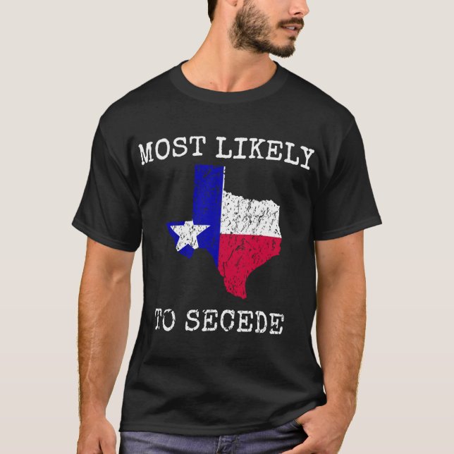 Texas med största sannolikhet att utplåna den berö t shirt (Framsida)