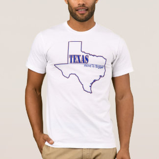 Texas - min är större t shirt