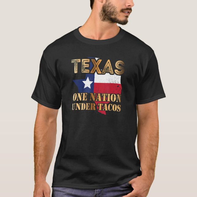 Texas One Nation under Tacos T Shirt (Framsida)