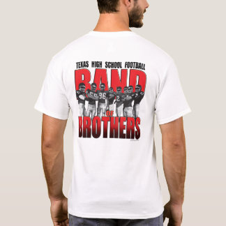 Texas Outfitters HS Football "Band of Brothers" T- T Shirt