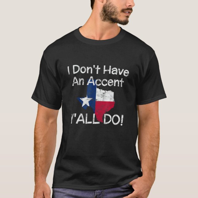 Texas-Pridet jag inte har någon dekoration T Shirt (Framsida)