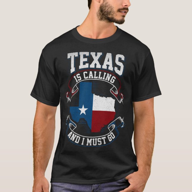 Texas ringer och jag måste gå. t shirt (Framsida)