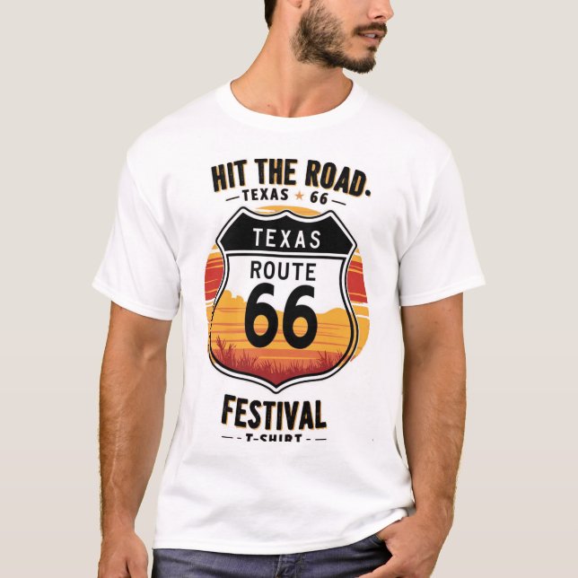 Texas Route 66 Festival Shirt, Texas Route 66 T Shirt (Framsida)