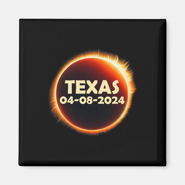 Texas Solar Eclipse 2024 April 8 Totality Texas Magnet (Framsidan)