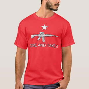 Texas Stil Kom och ta den AR15 T Shirt