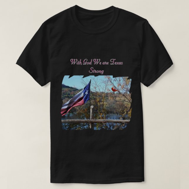Texas Strong T Shirt (Design framsida)