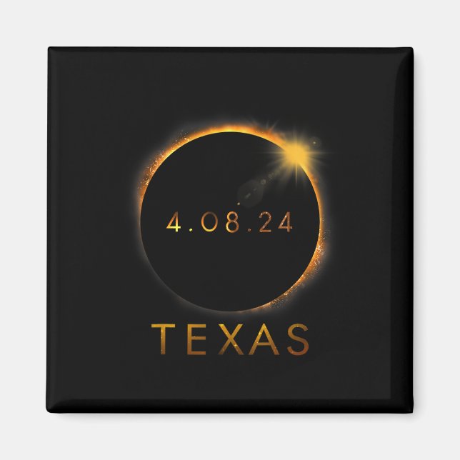 Texas Total Solar Eclipse April 8 2024 Texas Solar Magnet (Framsidan)