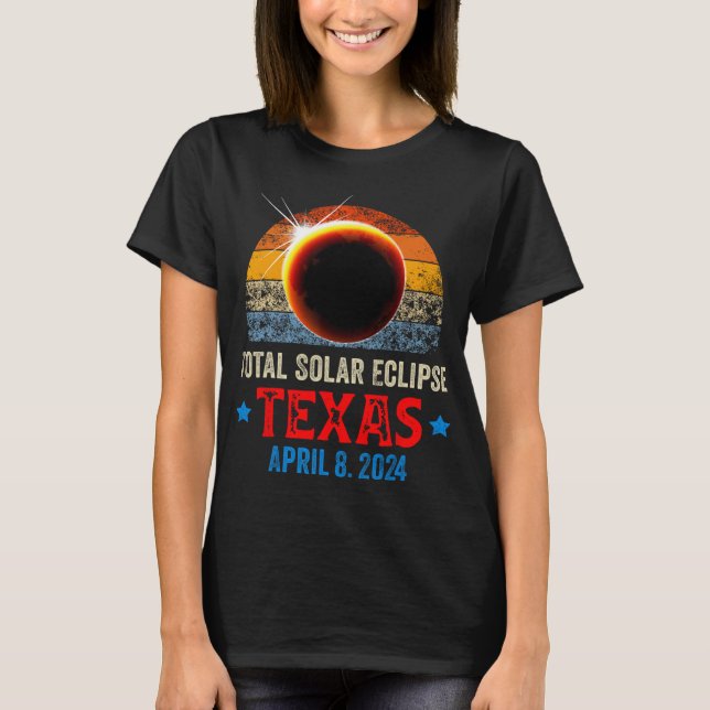 Texas Total Solar Eclipse April 8 2024 Texas Solar T Shirt (Framsida)