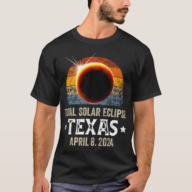 Texas Total Solar Eclipse April 8 2024 Texas Solar T Shirt (Framsida)
