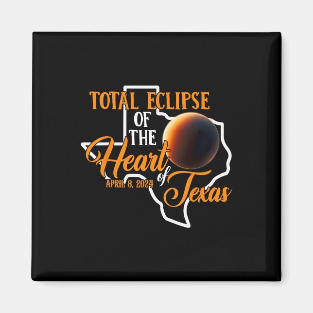 Texas Total Solar Eclipse April 8 2024 Usa Karta T Magnet (Framsidan)