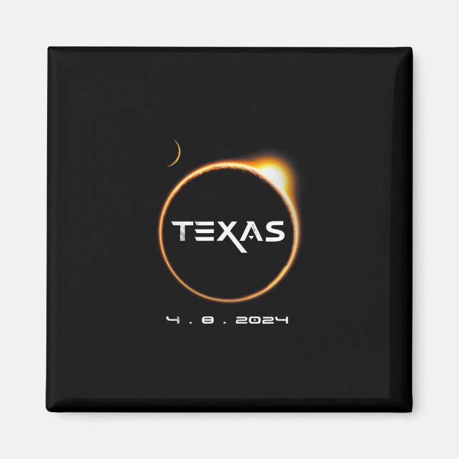Texas Totality 4.08.2024 Total Solar Eclipse 2024 Magnet (Framsidan)