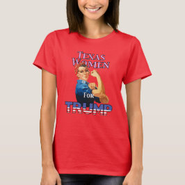 Texas Women for Trump T-Shirt