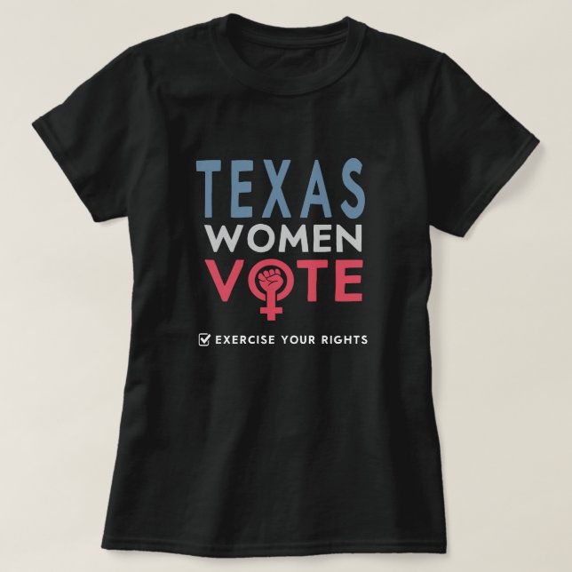 Texas Womens Höger Omröstning 2022 Valomröstning T Shirt (Design framsida)