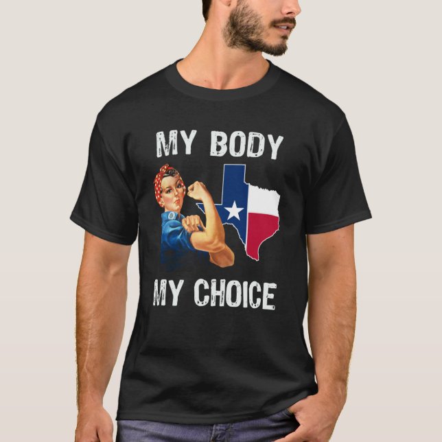 Texas Women's Högers Pro Välj min kropp mitt val T Shirt (Framsida)