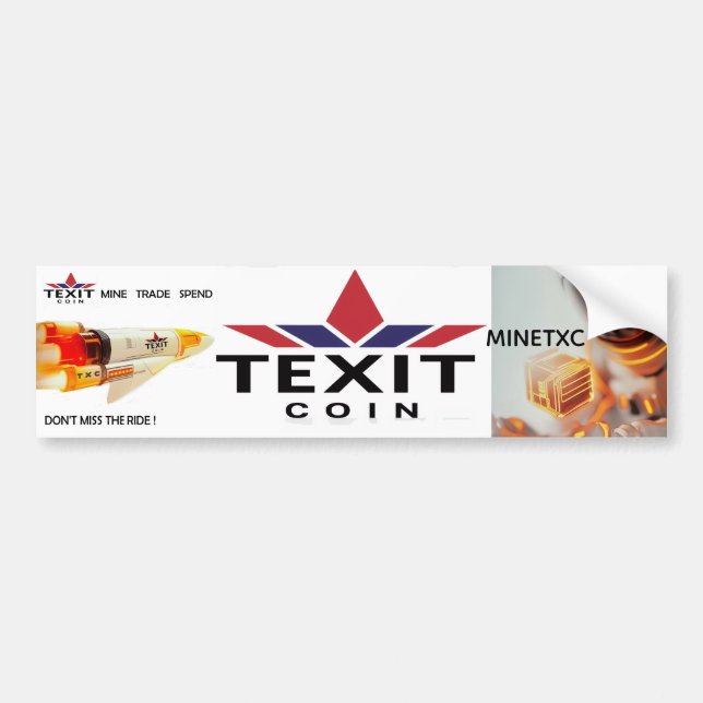 TeXit Coin Mine TXC och miss inte riden Bildekal (Framsidan)