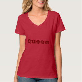 Text Anpassad Drottning Kvinnor Djupröd V-ringad T Shirt
