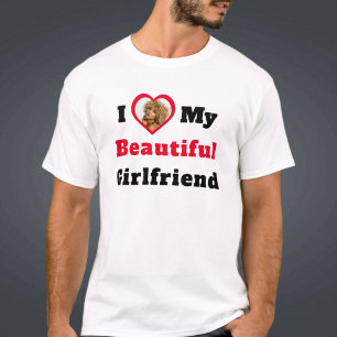 Text Heart Photo I Kärlek Min vackra flickvän T Shirt