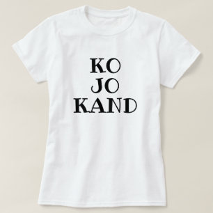 Text i Dalmatien: ko jo kand - vem var när när då? T Shirt