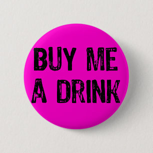 Text - Köp en drink - svart - Rosa Knapp