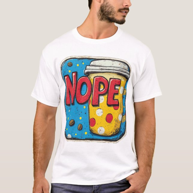 text "NOPE" T Shirt (Framsida)