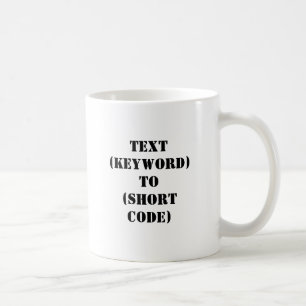 TEXT (NYCKELORD) TILL (KORT-KOD) KAFFEMUGG