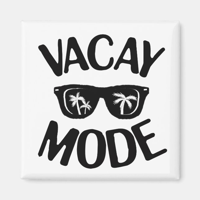 Textbild i Vacay Mode Ord Magnet (Framsidan)