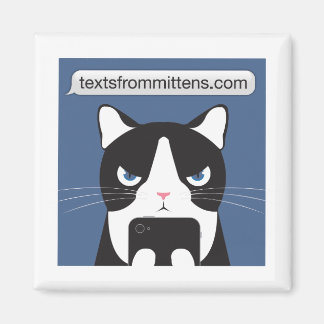 Texter från Mittens Square Magnet