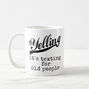 Texting för gamla människor kaffemugg