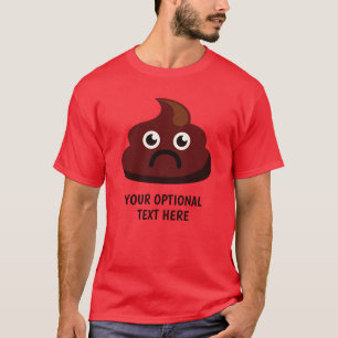 Textskjortor & jackor för rolig POOP beställning Tee